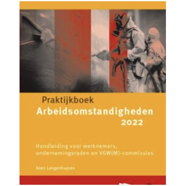 Praktijkboek arbeidsomstandigheden 2022